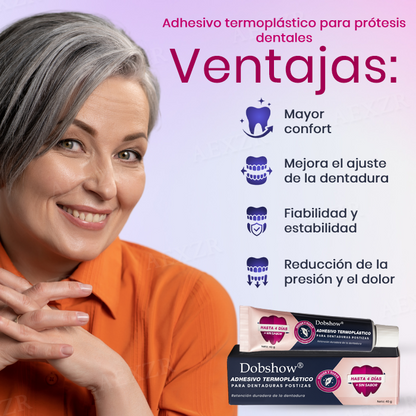 Dobshow® Adhesivo Termoplástico para Dentaduras Postizas